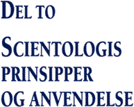 Scientologis prinsipper og anvendelse